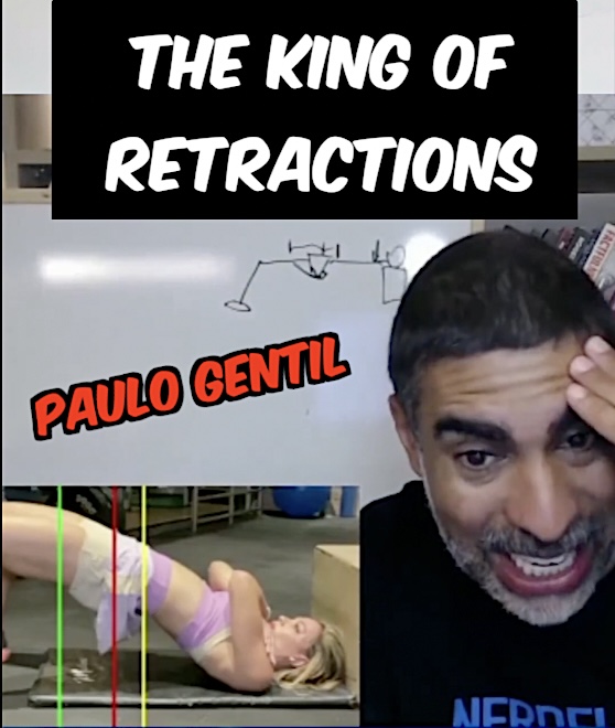 Paulo Gentil: The King of Retractions - Bret Contreras