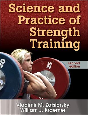 the science and practice of strength training